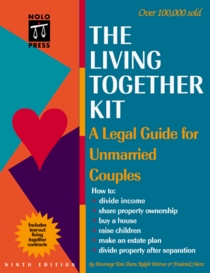 The Living Together Kit: A Legal Guide for Unmarried Couples (Living Together Kit, 9th ed)