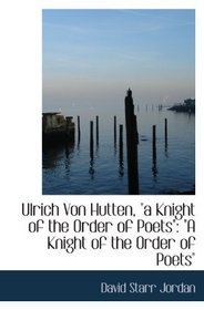 Ulrich Von Hutten, 