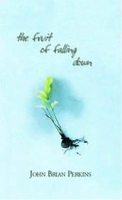 The Fruit Of Falling Down