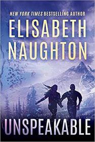 Unspeakable (Deadly Secrets, Bk 4 )