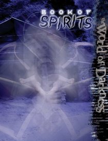 Wod Book of Spirits (World of Darkness)