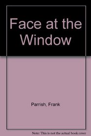 Face at the window