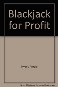 Blackjack for Profit