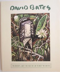 David Bates: Forty Paintings