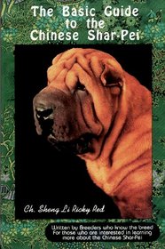 Basic Guide to the Chinese Shar-Pei