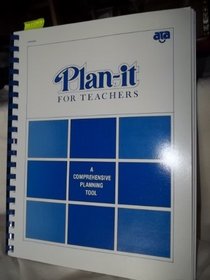 Plan-it for Teachers a Comprehensive Planning Tool