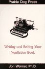 Writing and Selling Your Nonfiction Book
