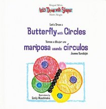 Let's Draw a Butterfly With Circles / Vamos a Dibujar una Mariposa Usando Circulos (Let's Draw With Shapes)