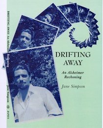 Drifting Away: An Alzheimer Reckoning