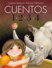 Cuentos 1 * 2 * 3 * 4 (Spanish Edition)