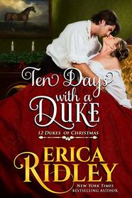 Ten Days with a Duke: A Regency Christmas Romance
