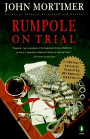 Rumpole on Trial (Rumpole of the Bailey, Bk 9)