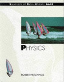 Physics (Bath Science 16-19 S.)