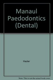 Manaul Paedodontics 3/E (Dental)