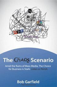 The Chaos Scenario