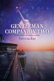 Gentleman Companion Two (Gentleman Companion, Bk 2)