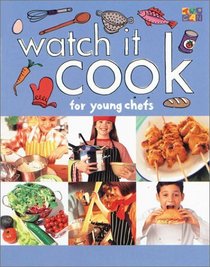 Watch it Cook For Young Chefs