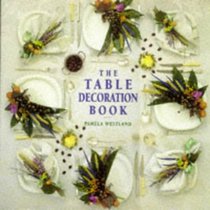 The Table Decoration Design Book