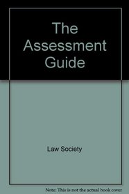 The Assessment Guide