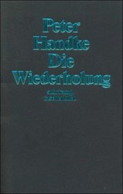 Die Wiederholung.