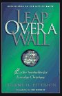 Leap over a Wall: Earthy Spirituality for Everday Christians