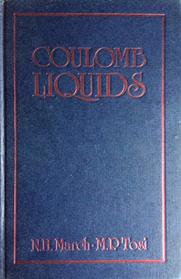 Coulomb Liquids