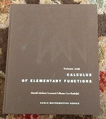 Calculus of Elementary Functions (Eagle Mathematics)