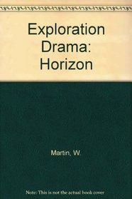 Exploration Drama: Horizon