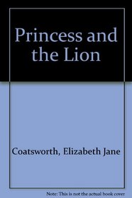 The princess and the lion