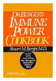 Dr. Berger's Immune Power Cookbook