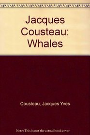 Jacques Cousteau: Whales