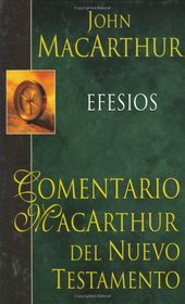 Efesios-HC: MacArthur NT Commentary: Ephesians (Comentario MacArthur)