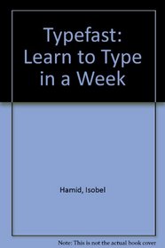 Typefast: Learn to Type in a Week