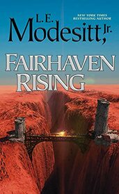 Fairhaven Rising (Saga of Recluce, 22)