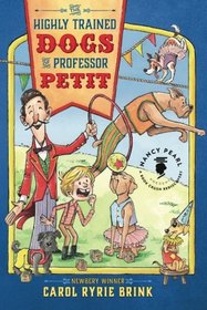 The Highly Trained Dogs of Professor Petit (Nancy Pearl's Book Crush Rediscoveries)
