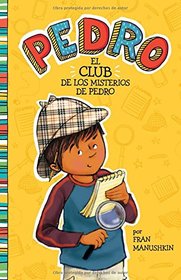 El club de los misterios de Pedro (Pedro en espaol) (Spanish Edition)
