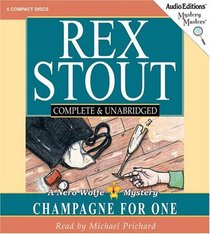 Champagne for One (Nero Wolfe, Bk 31) (Audio CD) (Unabridged)