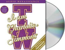 I Am Charlotte Simmons (Audio CD) (Unabridged)