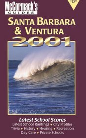 Santa Barbara and Ventura 2001 (McCormack's Guides Santa Barbara/Ventura)