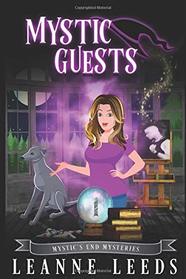 Mystic Guests (Mystic's End Mysteries)