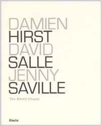 Damien Hirst, David Salle, Jenny Saville: The Bilotti Chapel