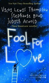 Fool for Love (Mills & Boon Special Releases)