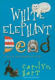 White Elephant Dead  (Death on Demand, No 11)