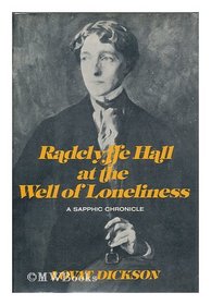 Radclyffe Hall at The well of loneliness: A sapphic chronicle