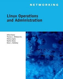 Linux Operations and Administration