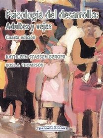 Psicologia del Desarrollo: Adultez y Vejez (Spanish Edition)