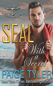 SEAL with a Secret (Seals of Coronado)