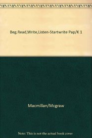 Beginning To Read Write And Listen: Startwrite Paper