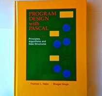 Program Design With Pascal: Principles, Algorithms, and Data Structures