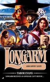 Longarm 359: Longarm and Lovin' Lizzy (Longarm)